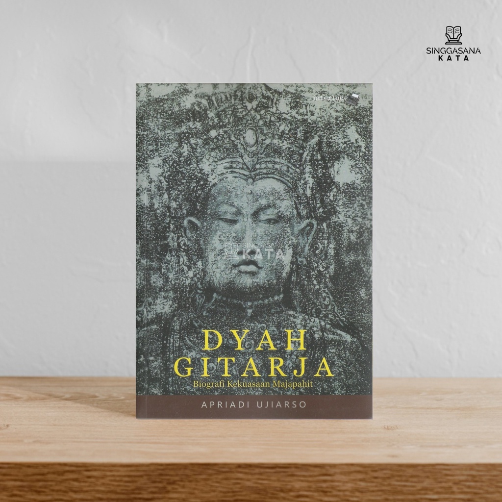 Dyah Gitarja; Biografi Kekuasaan Majapahit - Apriadi Ujiarso
