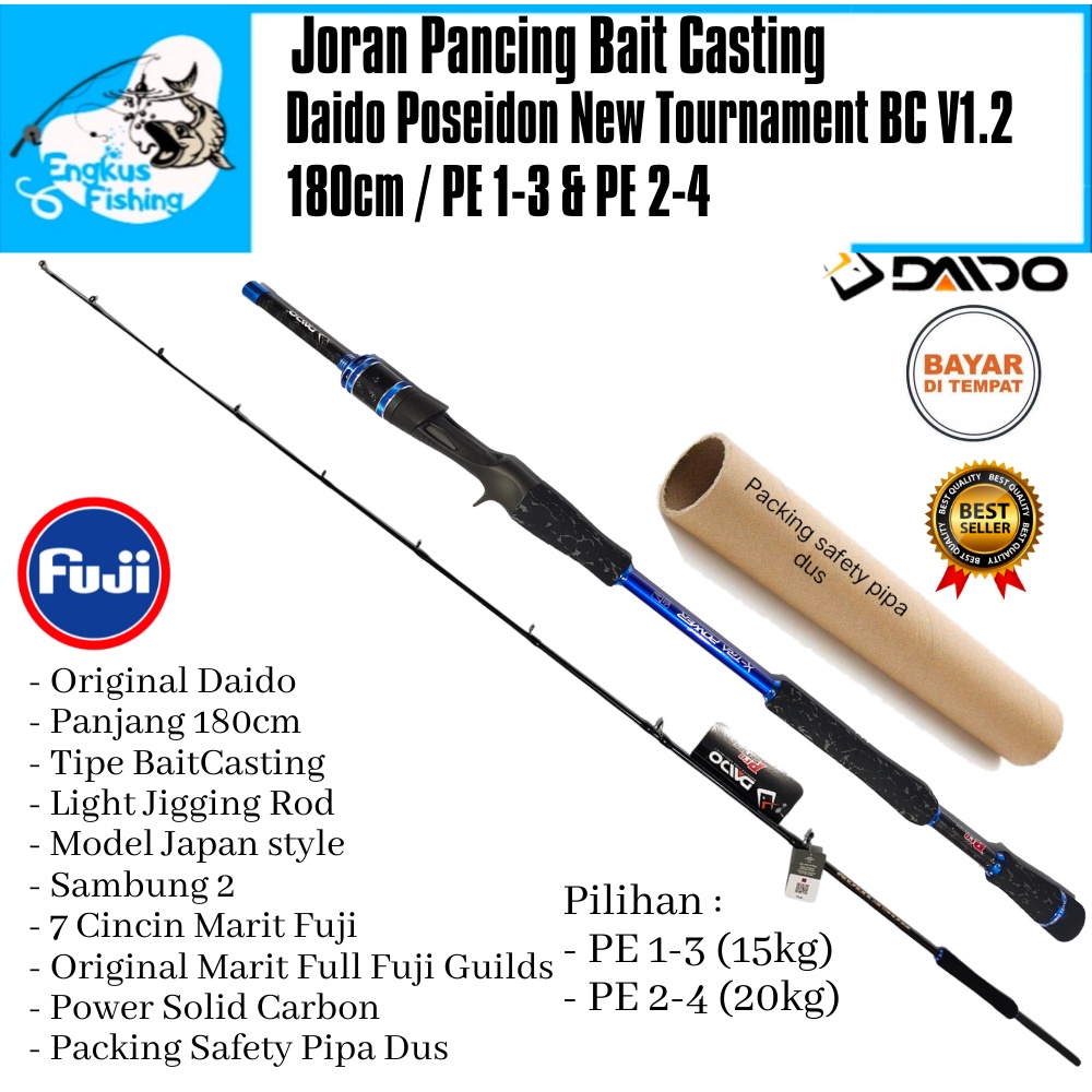 Joran Pancing BC New Daido Poseidon V1.2 Tournament Pro Series 180cm Baitcasting Fuji (PE1-3&amp;PE2-4) Light Jigging - Engkus Fishing