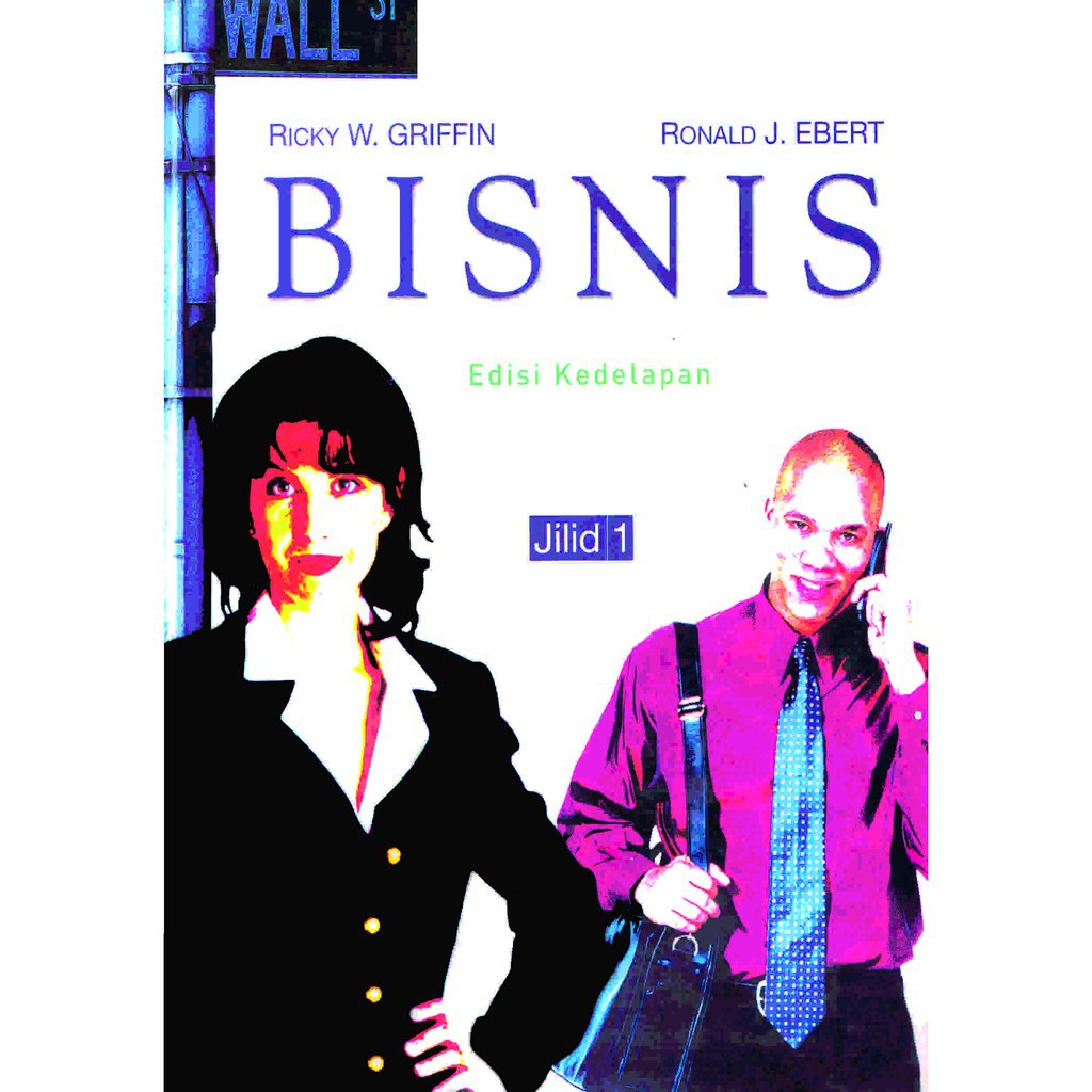 Buku Pengantar Bisnis - Bisnis - Griffin jilid 1