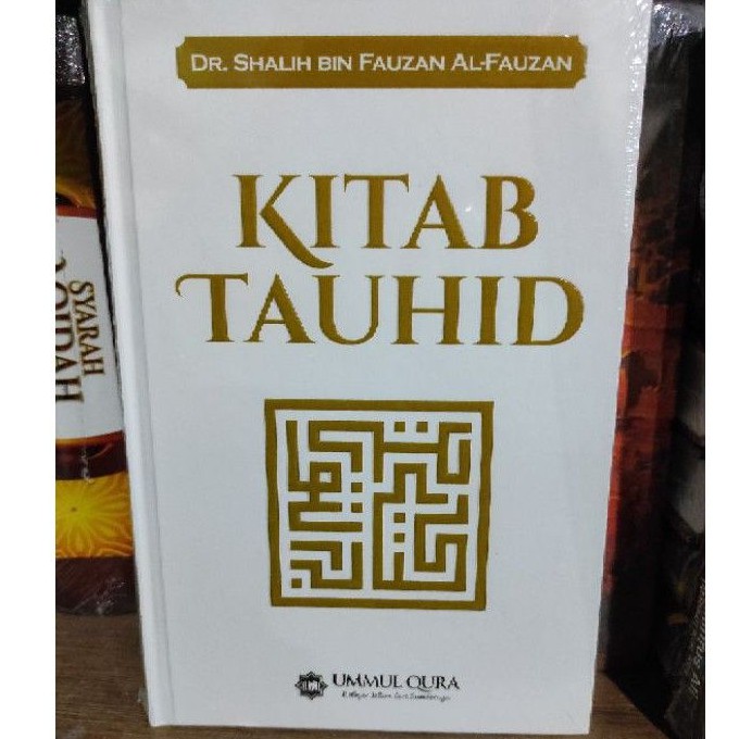 Kitab Tauhid Syaikh Shalih bin Fauzan Al Fauzan Syaikh Fauzan