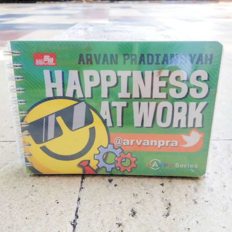OBRAL BUKU MOTIVASI / PENGEMBANGAN DIRI / INSPIRASI / EVERY MOMENT COUNTS / INSPIRATION FOR WOMAN / PERCAYA DIRI ITU DI PRAKTEK IN / MARKETING ITU DI PRAKTEK IN / ORIGINAL 2c 2e-Happiness Atwork