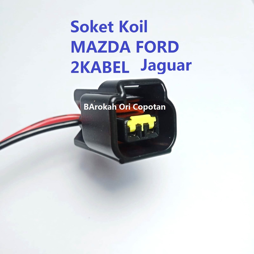 Soket Coil Koil Ford Focus Mazda Jaguar 2.0 2.3L I4 2pin 2kabel 2 pin kabel socket petak