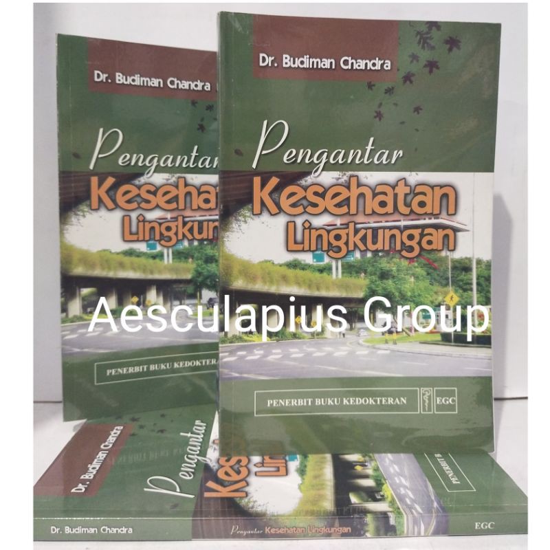 Pengantar Kesehatan Lingkungan.