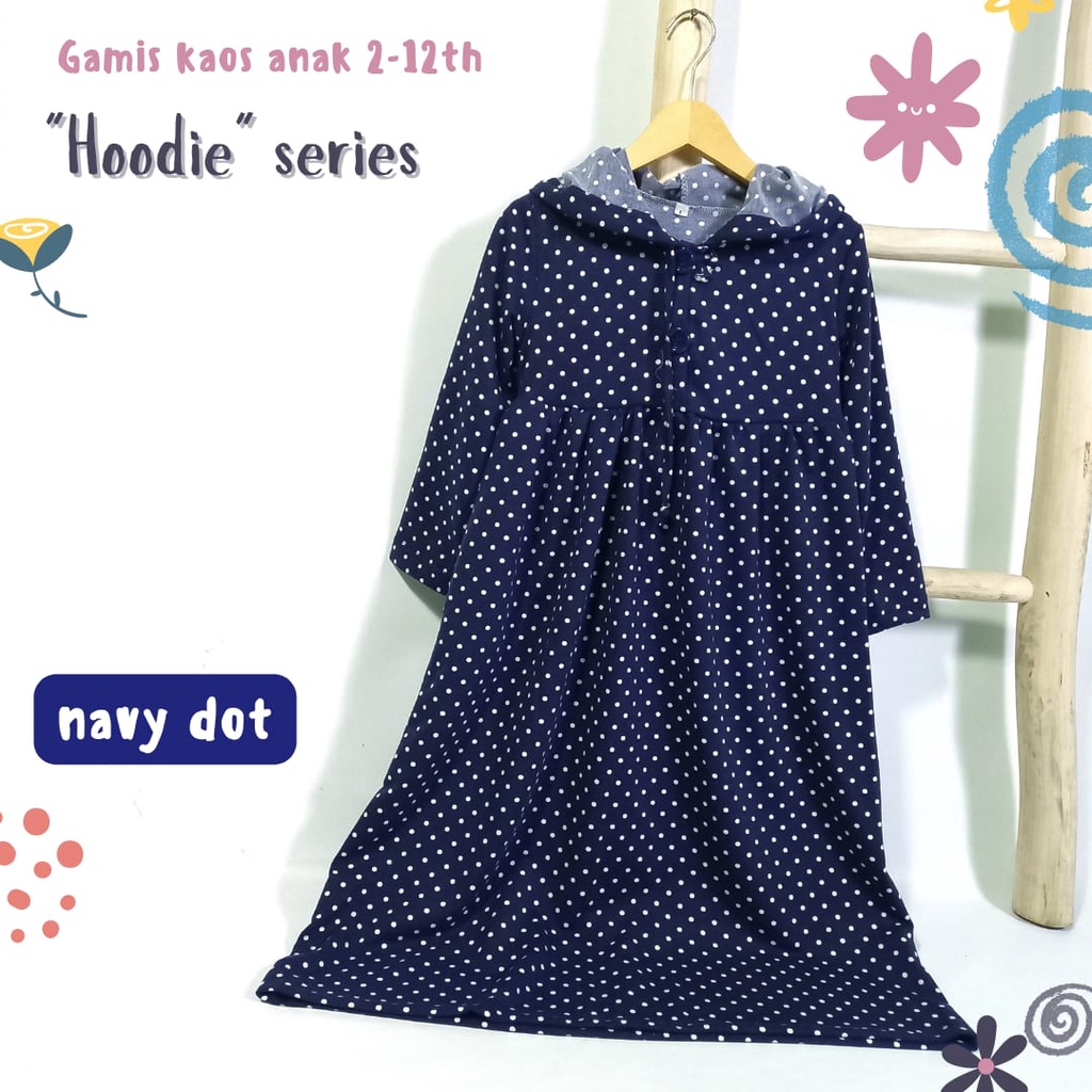 GAMIS KAOS ANAK 6-12 th (HOODIE series)/ GAMIS ANAK HARIAN (BAHAN KAOS SEDANG-TEBAL)