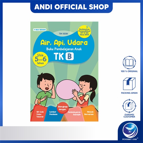 Penerbit Andi - Buku Air, Api, Udara, Buku Pembelajaran Anak TK-B, Usia 5-6 Tahun - TIM DEAN
