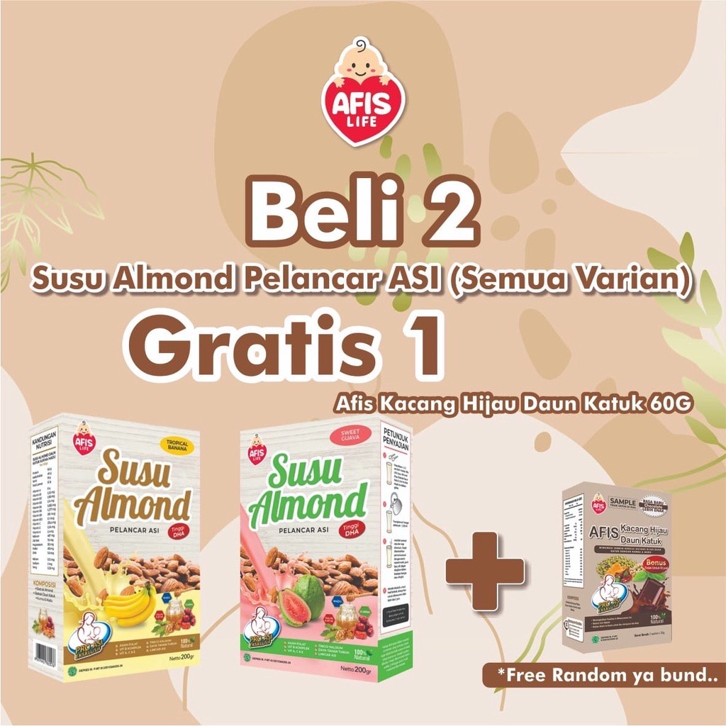 BELI 2 FREE Afis 60Gr AFIS SUSU ALMOND PELANCAR ASI BOOSTER ASI  Teh Pelancar Asi  Halal Afislife Kacang Almon Daun Katuk Madu 200 gr Asi Booster Tinggi DHA