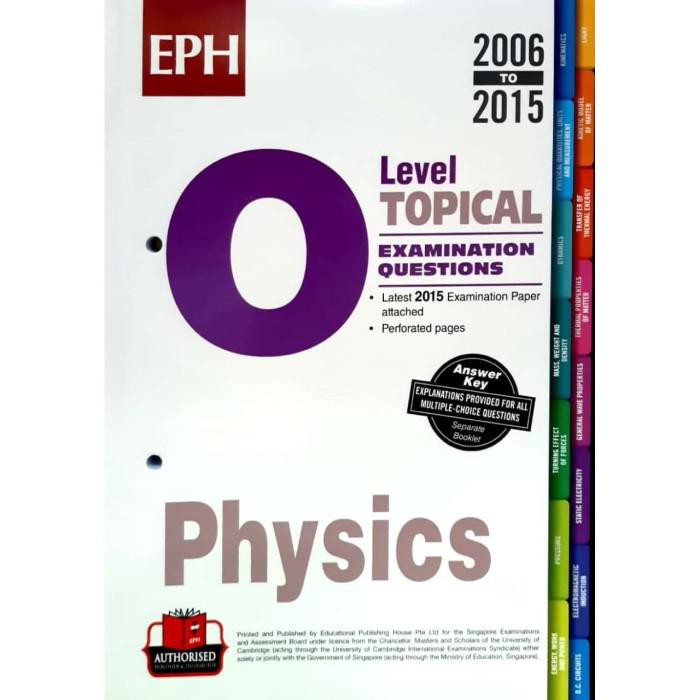 School Book / O Level Topical Examination Questions Physics 2006 To 2015