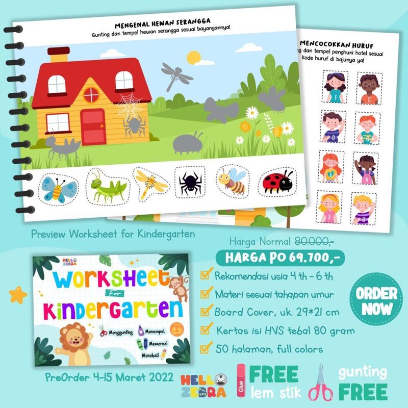 Worksheet Kindergarten• Worksheet 4-6 Tahun