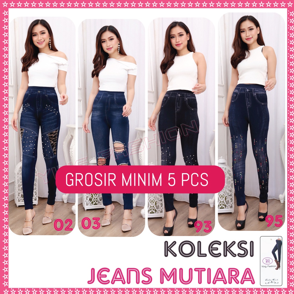 [Grosir Minim 5 pcs ] Legging Jeans Mutiara / legging jeans fashion / jeans denim panjang / jeans wanita / legging jeans import