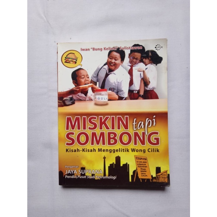 

MISKIN TAPI SOMBONG IWAN SULISTIAWAN KISAH MENGGELITIK WONG CILIK NOVEL REMAJA NOVEL DEWASA NOVEL ORIGINAL NOVEL ASLI