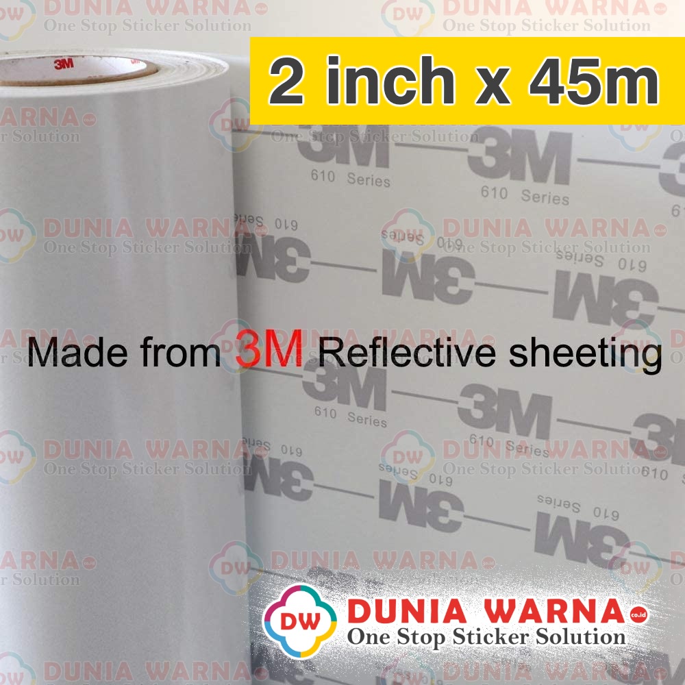 

[2 inch x 45m] 3M 610 Scotchlite Reflective Tape Commercial Grade Sticker Reflektor Reflektif