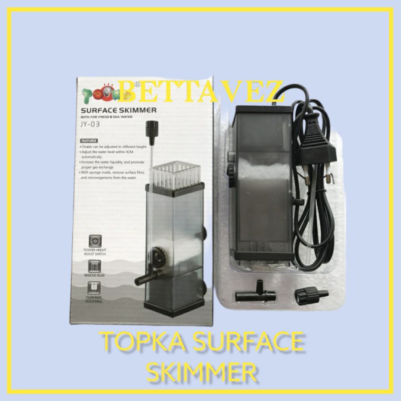 TOPKA SURFACE SKIMMER JY03 TOPKA FILTER AQUARIUM