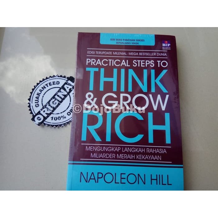 Practical Steps to Think and Grow Rich by Napoleon Hill