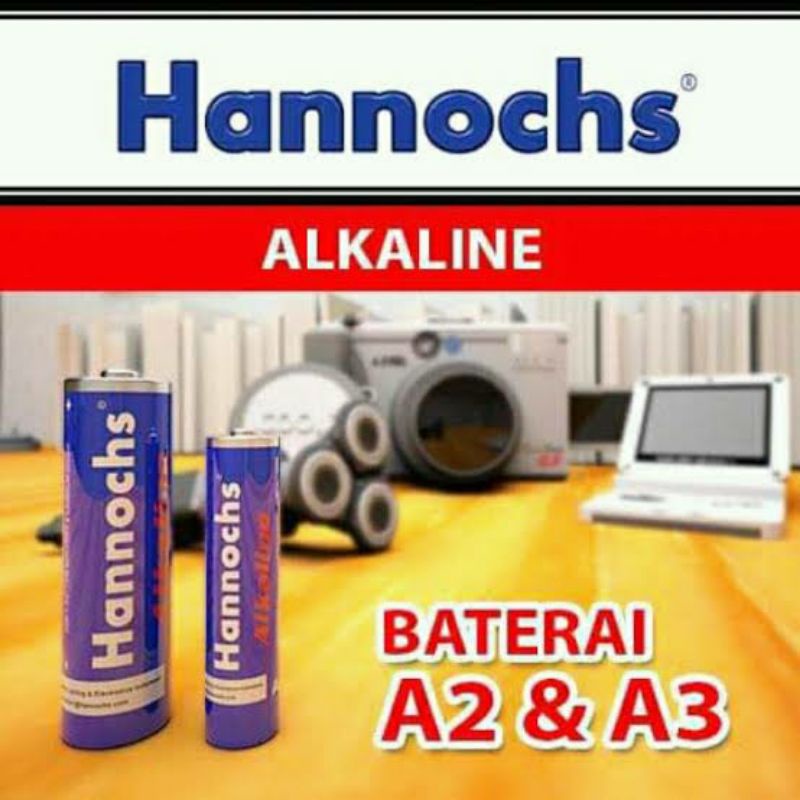 Baterai ALKALINE A2 &amp; A3 MERK HANNOCHS.