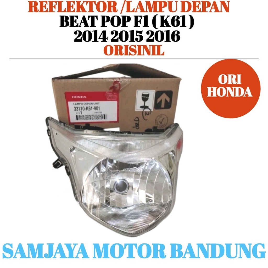 Reflektor/ Refektor Lampu Depan Beat Pop FI Tahun 2014 2015 2016 -Reflektor  Assy - Original Honda