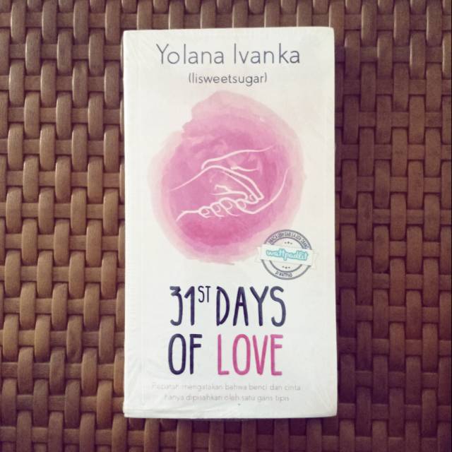 Novel Wattpad 31st Days Of Love - Yolana Ivanka