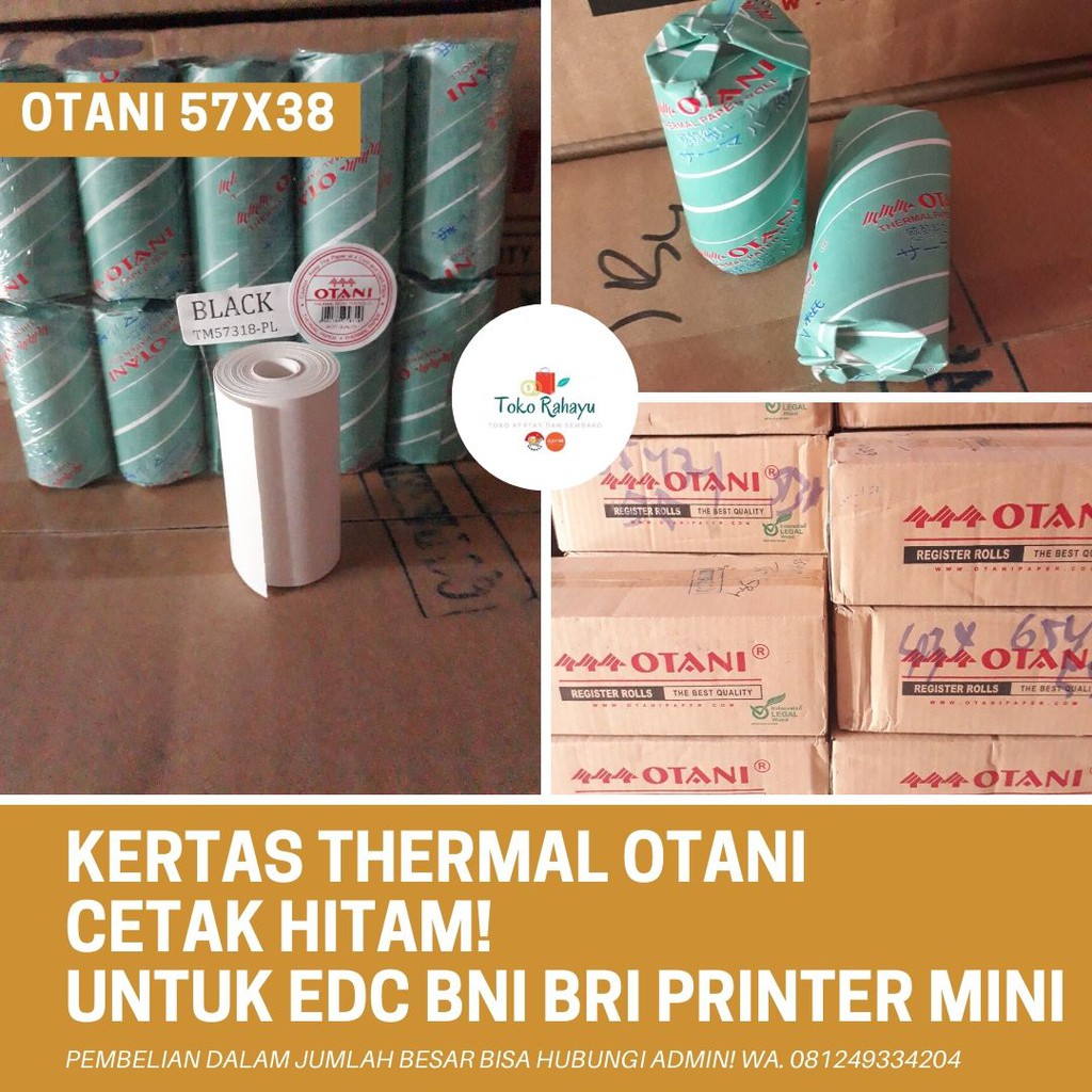 

Kertas Thermal EDC BRI EDC BNI dan Printer Mini Kertas Thermal Otani Kertas Printer Thermal 57x38