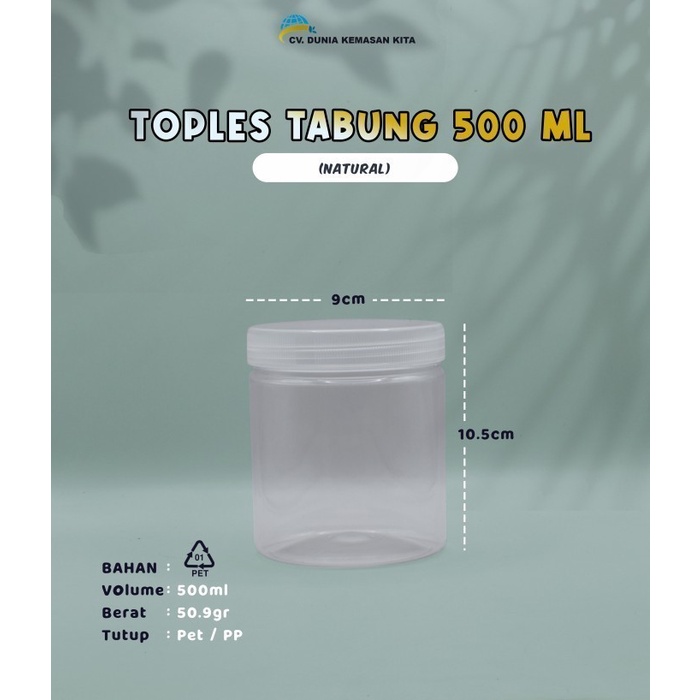 Toples Tabung 500 ml - Toples Plastik PET Bening