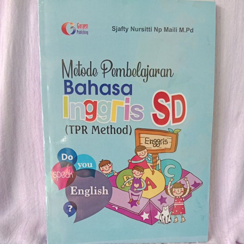 Metode Pembelajaran Bahasa Ingris SD