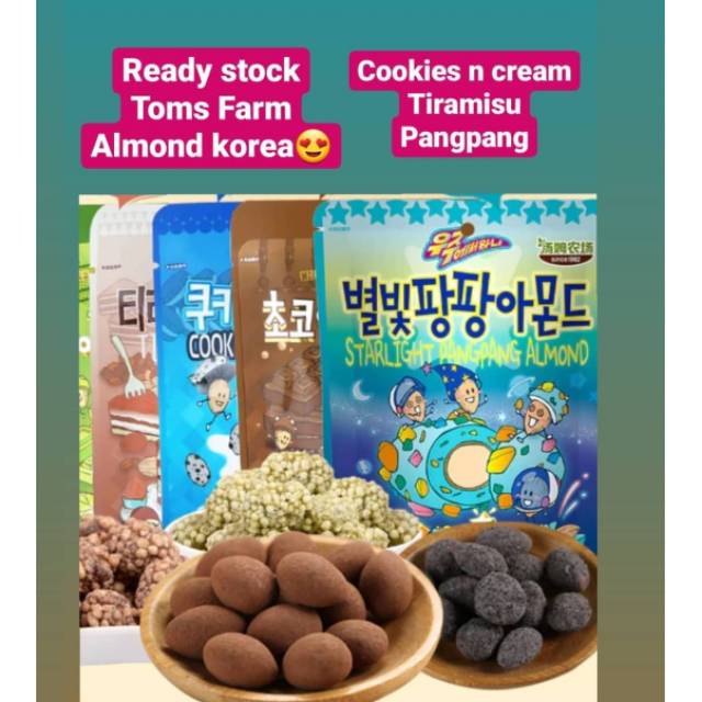 honey butter almond/toms farm/tiramisu almond/cookies n cream almond