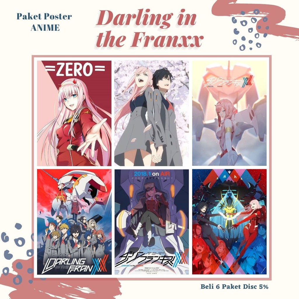 POSTER ANIME #1 (6 pcs) - BISA CUSTOM - POSTER DINDING - POSTER AESTHETIC - ANIME-Darling in the Franx