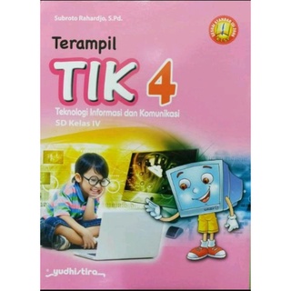 Buku Terampil Tik Kelas 1 2 3 4 5 6 Sd Yudhistira Teknologi Informasi Dan Komunikasi Shopee Indonesia