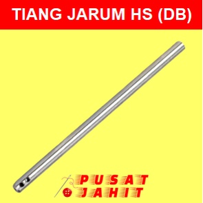 Tiang Jarum Mesin Jahit High Speed Industries DB