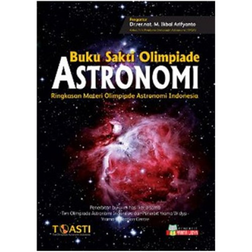 Buku Sakti Olimpiade Astronomi SMA (Ringkasan Materi Olimpiade)