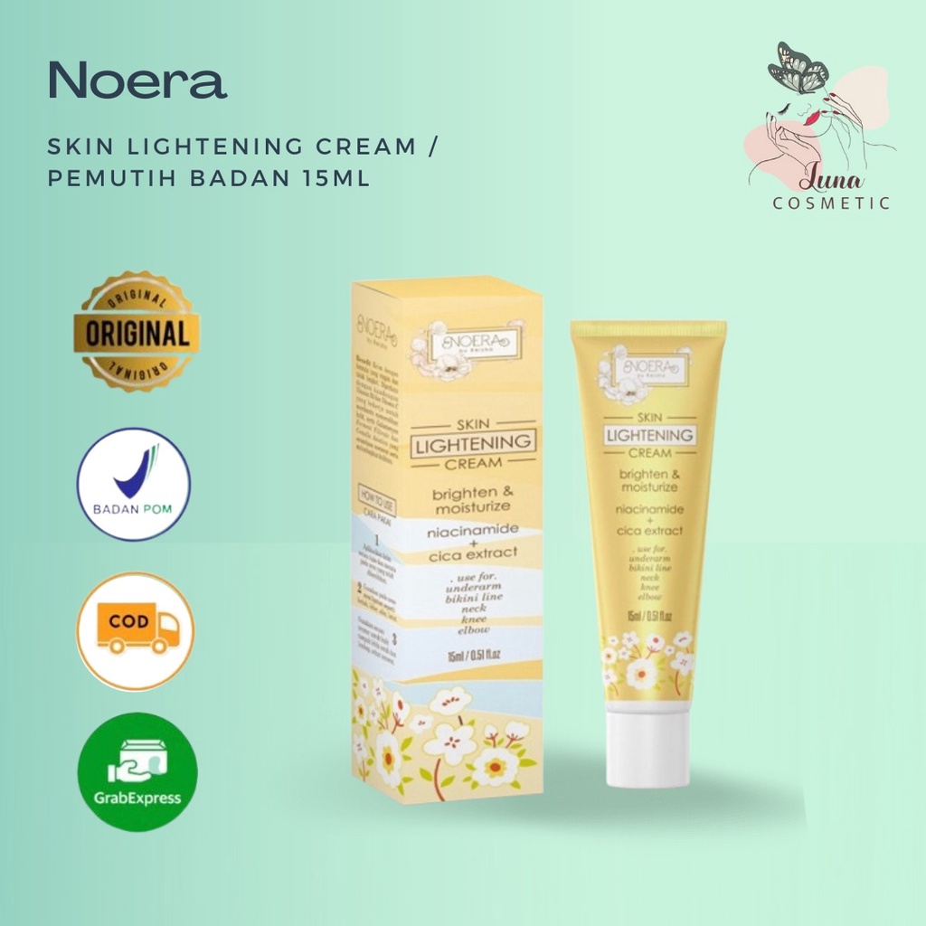 Skin Lightening Cream - NOERA Niacinamide &amp; CICA Extract BPOM Brightening 15ml | Krim Pemutih Lipatan Hitam, Pemutih Ketiak Noera by riesha