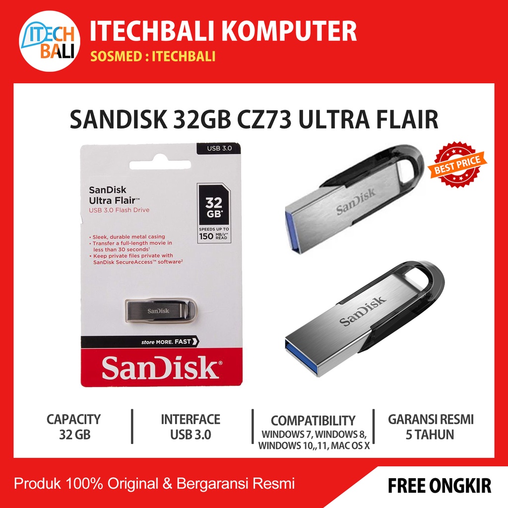 Flashdisk SANDISK 32GB Ultra Flair CZ73 Usb 3.0 150Mb/S | ITECHBALI