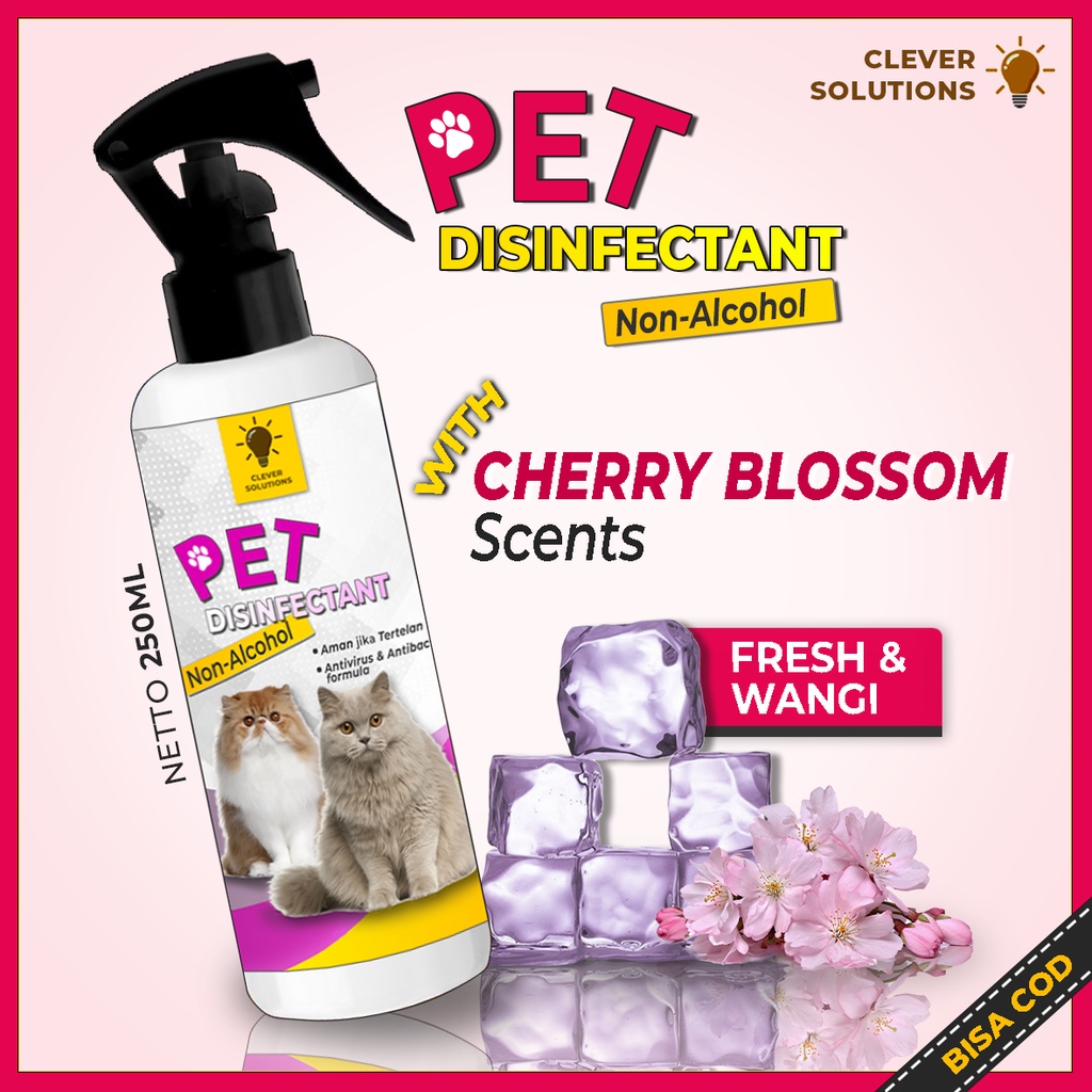 Disinfektan Kucing Anabul PET DISINFECTANT Free Alcohol Anti Virus Bakteri dan Kuman Aman Terjilat