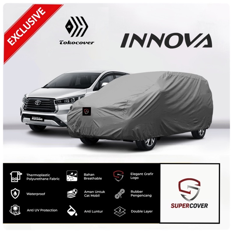 Cover Mobil / Sarung Mobil Kijang Innova Innova Reborn Mobil Super Cover EXCLUSIVE