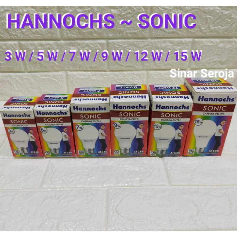 Lampu Led Hannochs 3w/3 Watt 5w/5 Watt 7w/7 Watt 9w/9 Watt 12w/12 Watt 15w/15 Watt SONIC / Bolam