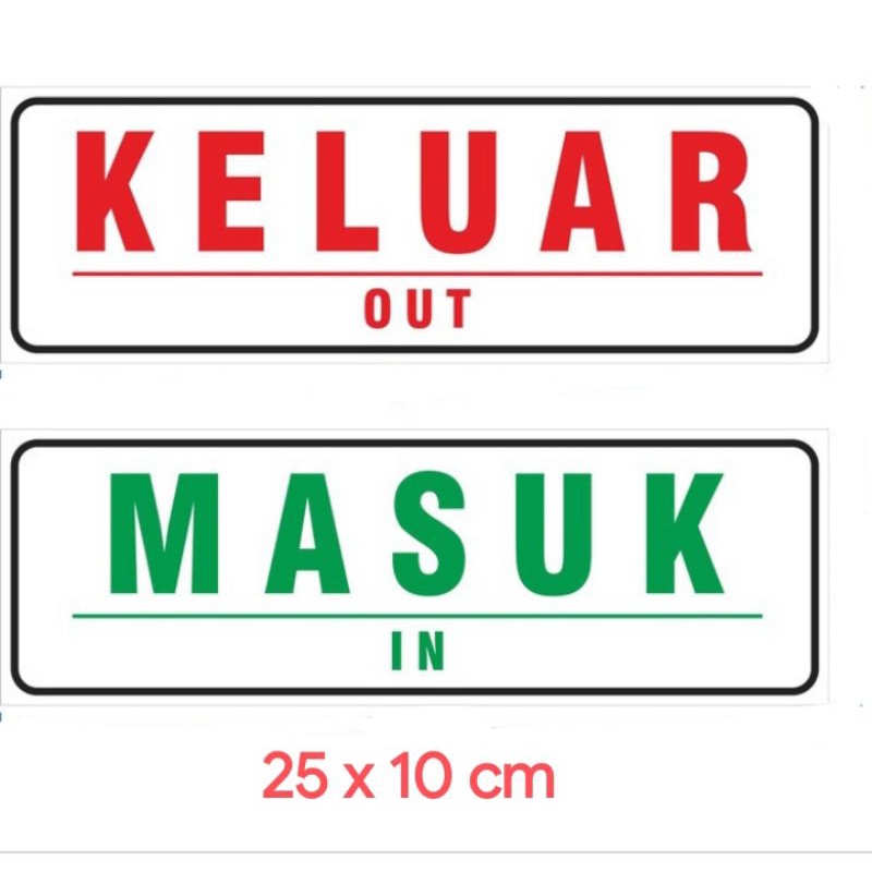 

STIKER KELUAR 25X10CM