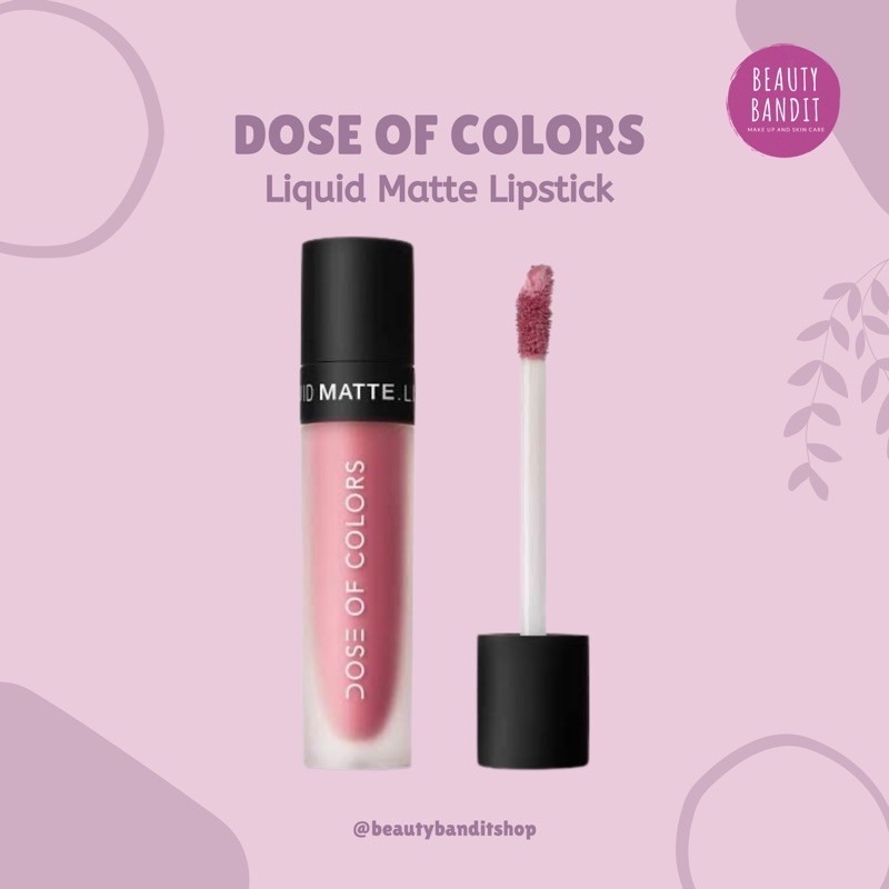 Dose of Colors Liquid Matte Lipstick