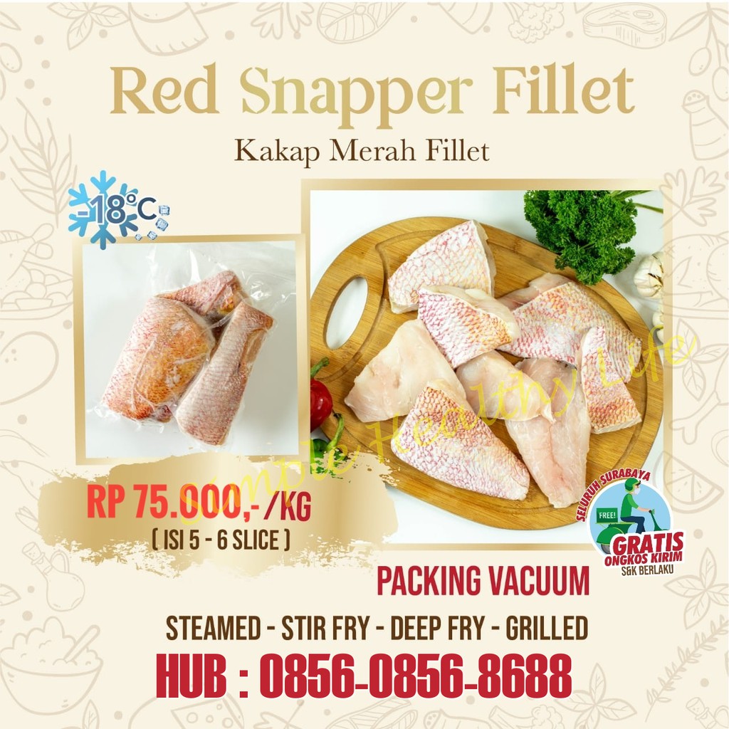 

Red Snapper Fillet (Kakap Merah Fillet)