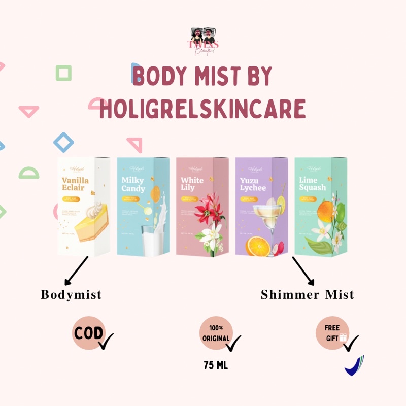 (READY) BODYMIST DAN SHIMMER MIST BY HOLIGRELSKINCARE 75ml BPOM APPROVED
