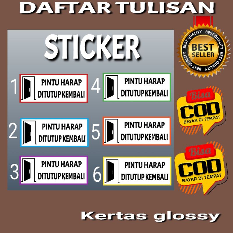 

STICKER PERHATIAN HARAP PINTU DI TUTUP KEMBALI 01