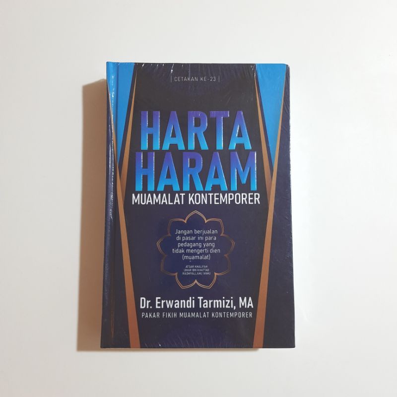 Buku Harta Haram Muamalat Kontemporer Dr. Erwandi Tarmidzi, MA(Free 1 Buku Keutamaan Waktu dan shalat Tahajjud)