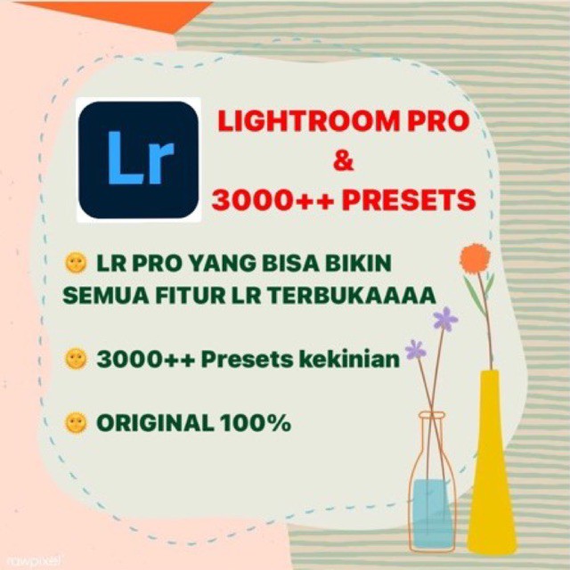 LIGHTROOM PRO & 3000+ PRESET FOR IOS & ANDROID