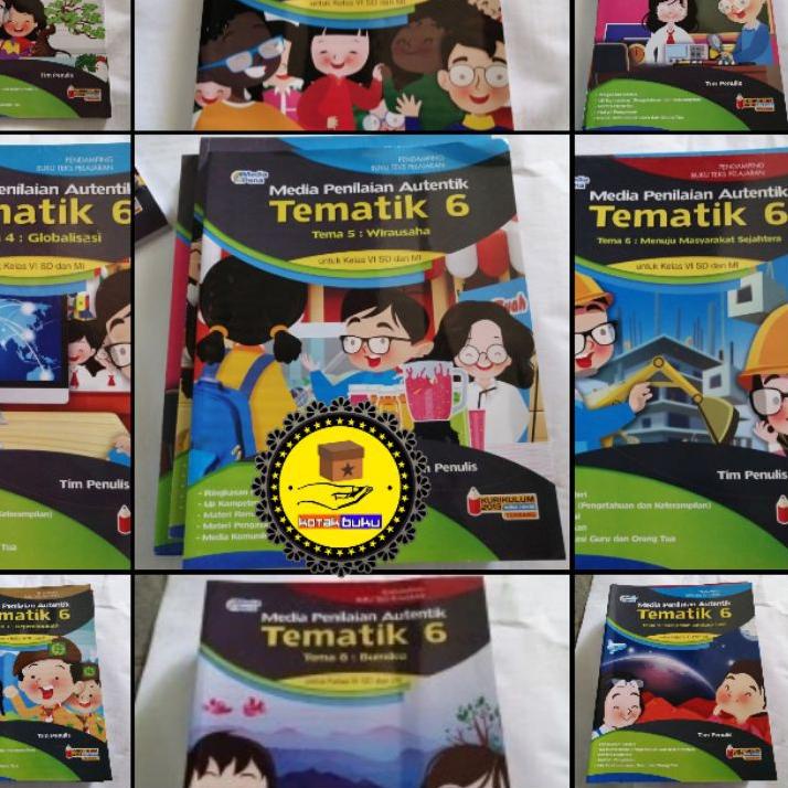 Flash Sale - MEDIA PENILAIAN AUTENTIK TEMATIK SD KELAS 6 TEMA 1 2 3 4 5 6 7 8 9/ MEDIAPENA / MEDIA P