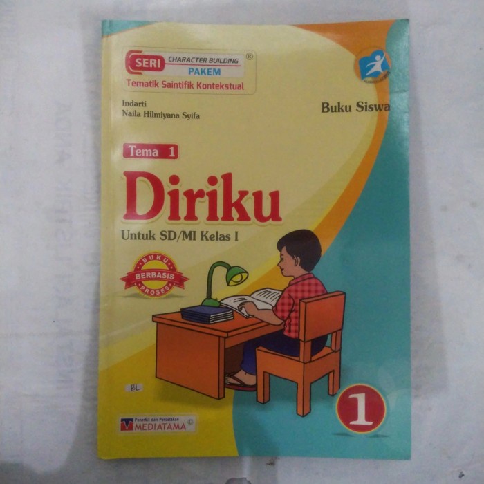 BUKU SISWA TEMA 1 DIRIKU UNTUK SD/MI KELAS 1