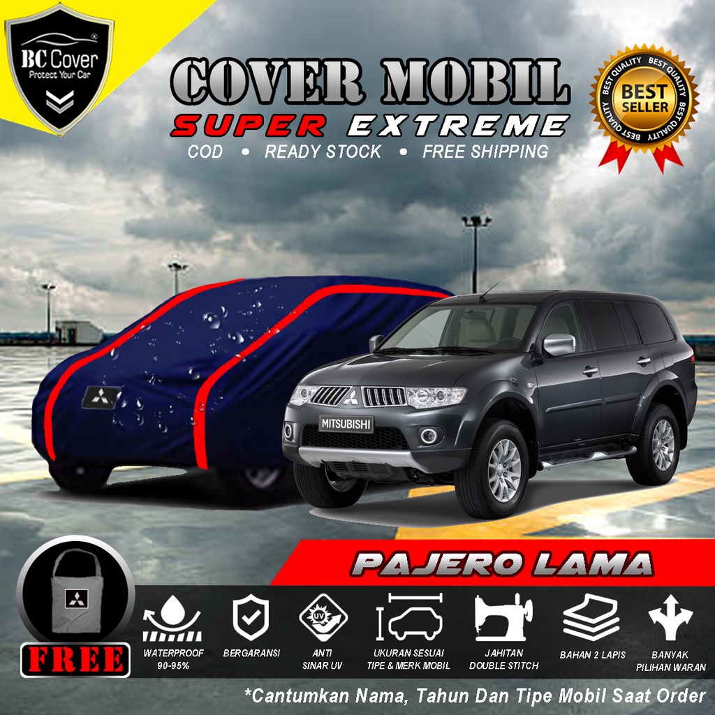 Body Cover Mobil Pajero Lama Outdoor Waterproof / Sarung Mobil Pajero Sport Exceed Waterproof / Selimut Tutup Penutup Mitsubishi Pajero Sport / Mantol Kerudung Mantel Mobil Pajero Waterproof Outdoor Anti Air