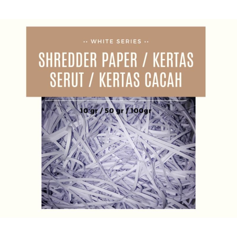 

[50gr]WHITE SERIES KERTAS SHREDDER PAPER KERTAS SERUTKERTAS CACAH KERTAS HAMPERS KERTAS PACKING KADO