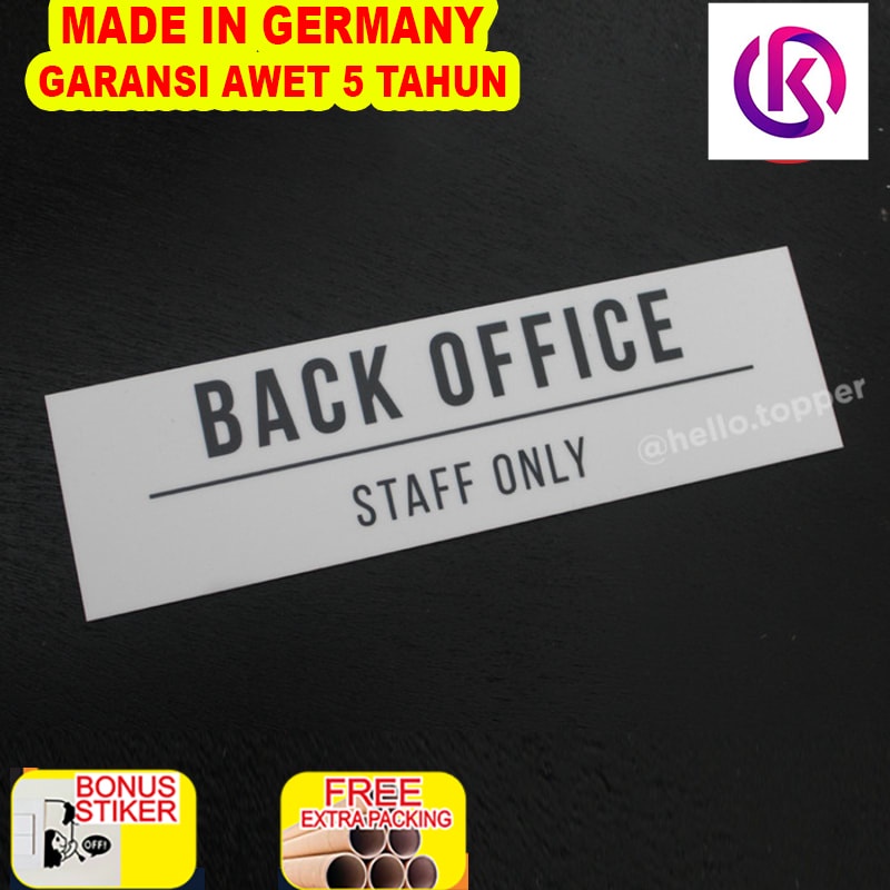 

Terlaris Back Office / Staff Only Sign / Door Sign Acrylic / Label Sign Akrilik