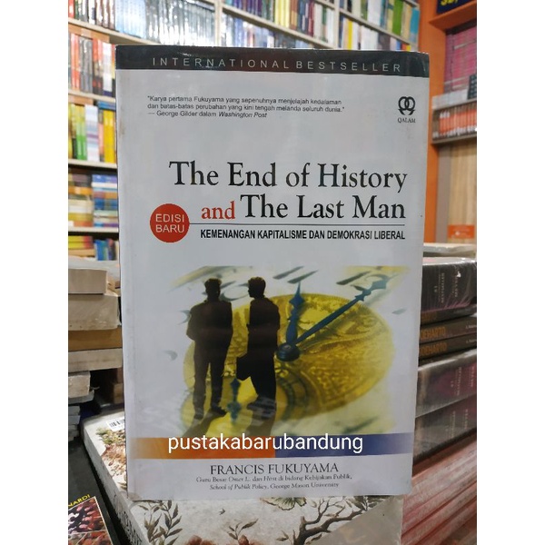 Buku The End Of History And The Last Man Kemenangan Kapitalisme Lengkap by Francis Fukuyama