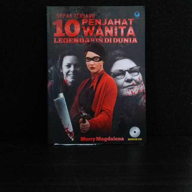 Jual Sepak Terjang 10 Penjahat Wanita Legendaris Di Dunia Merry