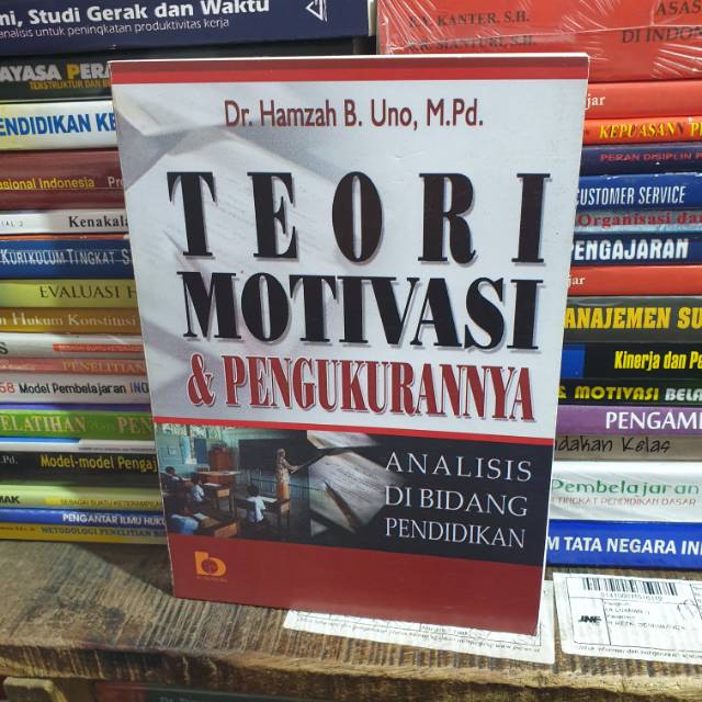 Jual Teori Motivasi Dan Pengukurannya By Dr Hamzah B Uno | Shopee Indonesia