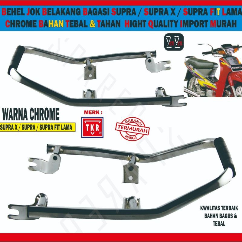 BEHEL BELAKANG BAGASI JOK SUPRA / SUPRA X / SUPRA FIT LAMA WRN CHROME TEBAL TERMURAH HIGH IMPORT QTY