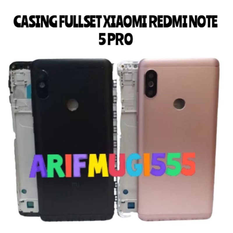 CASING KESING HOUSING FULLSET BEZEL BAZZEL FRAME BACKDOOR XIAOMI REDMI NOTE 5 PRO ORIGINAL